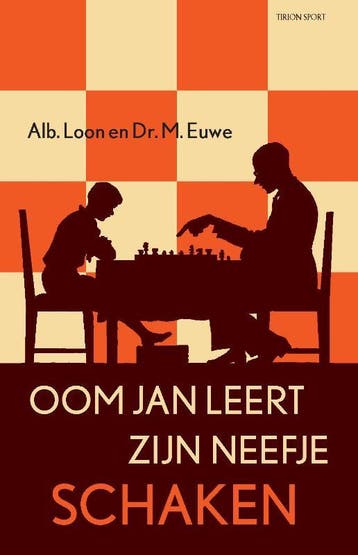 Oom Jan leert zijn neefje schaken / Tirion sport - Max Euwe, Boeken, Verzenden, Gelezen, Max Euwe