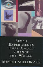 Seven Experiments That Could Change the World 9781857021677, Boeken, Verzenden, Gelezen, Rupert Sheldrake