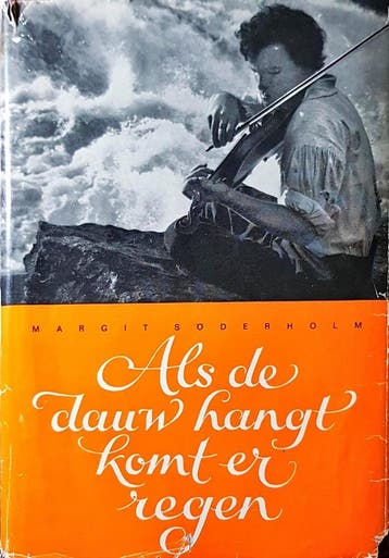 Als de dauw hangt komt er regen - Margit Soderholm, Verzenden, Gelezen, Margit Soderholm