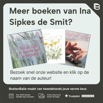Sterkte ... is wat ik je wens - Ina Sipkes de Smit, Verzenden, Zo goed als nieuw, Ina Sipkes de Smit