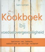 Kookboek bij voedselovergevoeligheid 9789045203966 Sam Loman, Verzenden, Zo goed als nieuw, Sam Loman