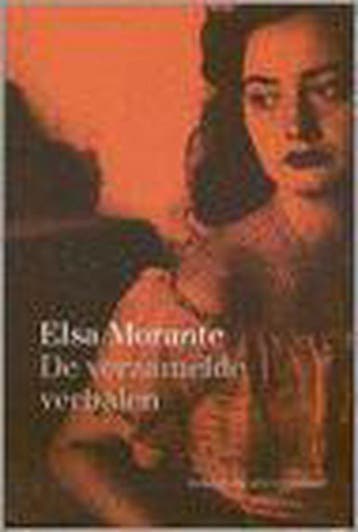 De verzamelde verhalen / Meulenhoff editie / 2041 - E., Verzenden, Gelezen, E. Morante