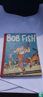 Bob Fish  - 1981, Boeken, Stripboeken, Eén stripboek, Verzenden, Gelezen, Chaland, Yves.