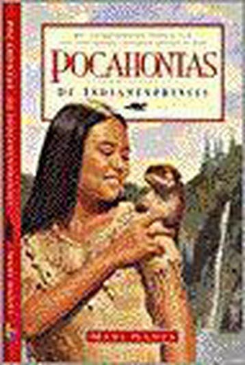 Pocahontas, de indianenprinses - M. Hanes 9789050308632, Boeken, Verzenden, Zo goed als nieuw, M. Hanes