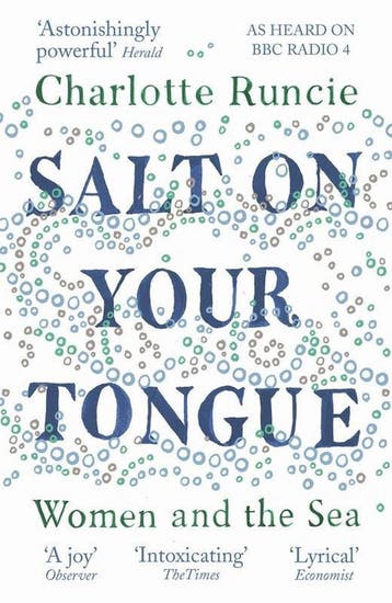 Salt On Your Tongue - Charlotte Runcie 9781786891211, Verzenden, Zo goed als nieuw, Charlotte Runcie