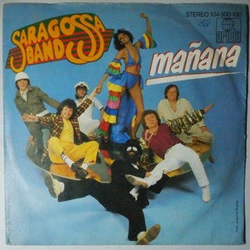 Saragossa Band - Mañana - Single, Cd's en Dvd's, Vinyl Singles, Verzenden, Nieuw in verpakking