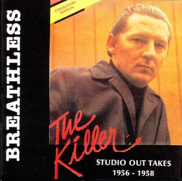 cd - The Killer - Breathless (Studio Out Takes 1956-1958), Verzenden, Zo goed als nieuw