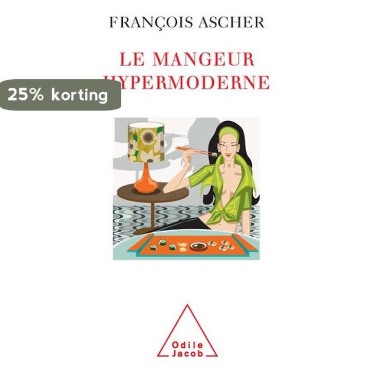 Le Mangeur hypermoderne 9782738188359 François Ascher, Boeken, Taal | Frans, Gelezen, Verzenden