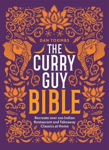 9781787134638 The Curry Guy Bible Dan Toombs, Boeken, Kookboeken, Verzenden, Nieuw, Dan Toombs