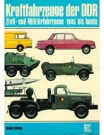 KRAFTFAHRZEUGE DER DDR, ZIVIL- UND MILITÄRFAHRZEUGE, 1945, Boeken, Nieuw, Author