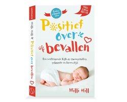 Boek Positief over bevallen 9789493301320, Verzenden, Zo goed als nieuw