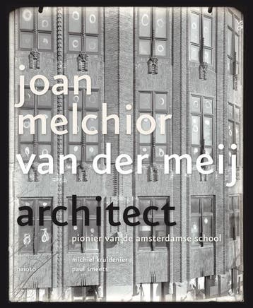Joan Melchior Van Der Meij | Michiel Kruidenier; Paul Smeets, Boeken, Ophalen of Verzenden, Nieuw, Michiel Kruidenier; Paul Smeets