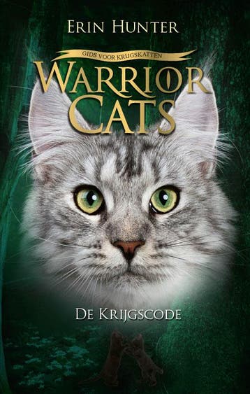 De krijgscode / Warrior Cats / 3 - Erin Hunter 9789059249523, Verzenden, Zo goed als nieuw, Erin Hunter