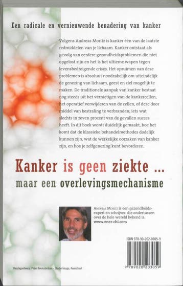 Kanker is geen ziekte ... maar een overlevingsmechanisme, Boeken, Verzenden, Zo goed als nieuw, Andreas Moritz