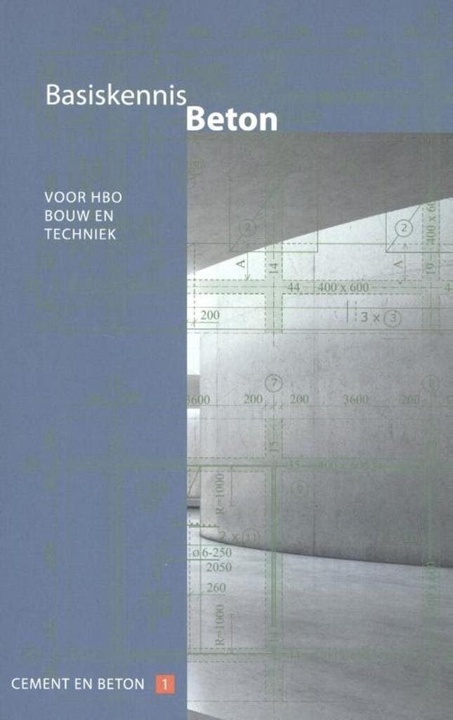 Basiskennis beton / voor hbo bouw en techniek / Cement en, Boeken, Techniek, Gelezen, Verzenden
