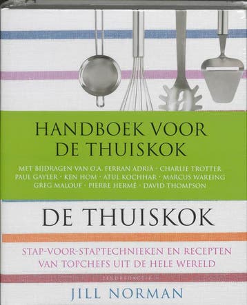 Handboek voor de thuiskok 9789077363140, Boeken, Verzenden, Gelezen