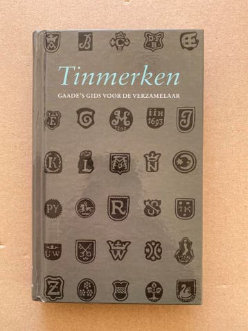 Gaades Verzamelaarsgids - Tinmerken - 2e herziene druk NIEUW, Antiek en Kunst, Antiek | Tin, Verzenden