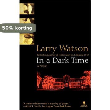 In a Dark Time - Larry Watson 9780671551643, Verzenden, Gelezen, Larry Watson