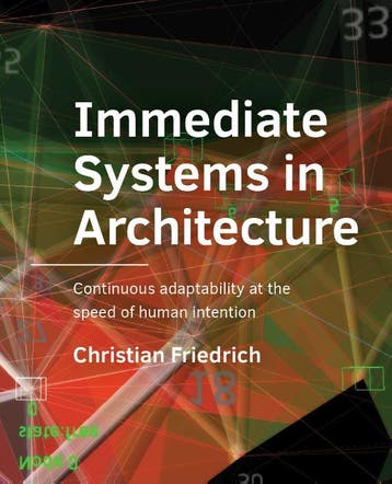 Immediate Systems In Architecture | Christian Friedrich, Ophalen of Verzenden, Nieuw, Christian Friedrich