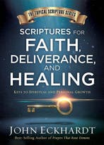 9781629991368 Scriptures For Faith  Deliverance  And Healing, Verzenden, Nieuw, John Eckhardt