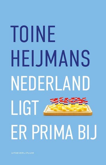 9789493420717 Nederland ligt er prima bij | Tweedehands, Verzenden, Zo goed als nieuw, Toine Heijmans