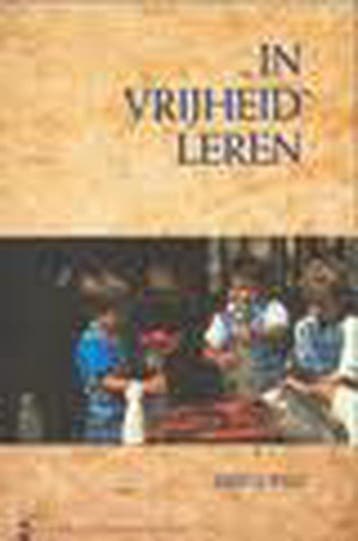 IN VRIJHEID LEREN - R. Wild 9789069632780, Verzenden, Gelezen, R. Wild
