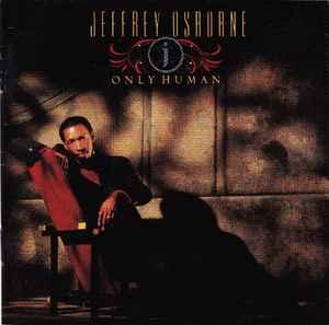 cd - Jeffrey Osborne - Only Human, Verzenden, Zo goed als nieuw