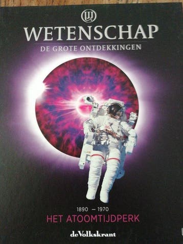 Het Atoomtijdperk, Wetenschap de grote ontdekkingen, Verzenden, Gelezen