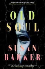 Old Soul | 9780241682395 | Susan Barker, Zo goed als nieuw, Susan Barker