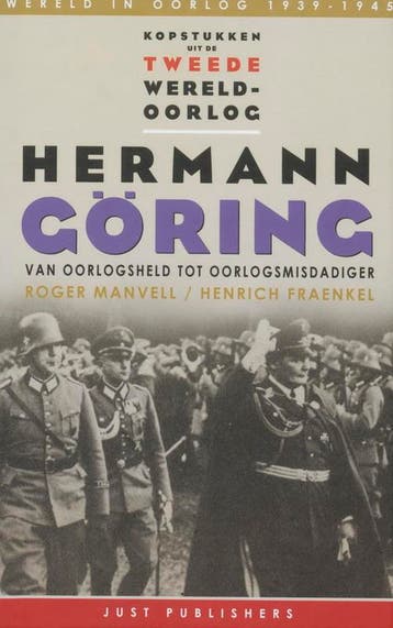 Hermann Goring / Kopstukken uit de tweede wereldoorlog / 3, Verzenden, Gelezen, R. Manvell