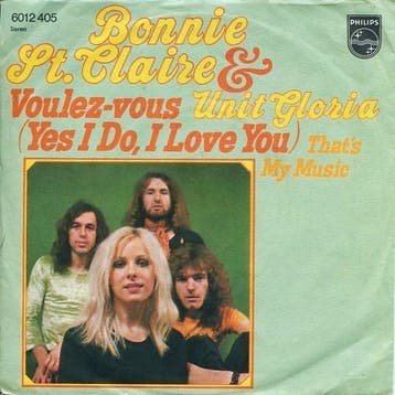 vinyl single 7 inch - Bonnie St. Claire - amp; Unit Glori..., Verzenden, Zo goed als nieuw, 7 inch, Pop