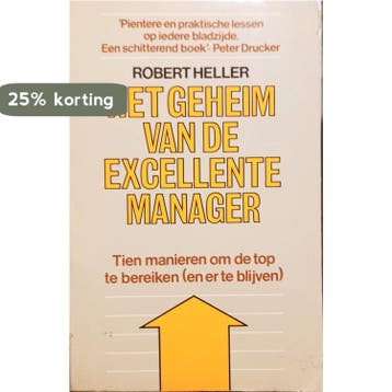 Het geheim van de excellente manager - Robert Heller, Verzenden, Gelezen, Robert Heller