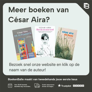 De naaister en de wind - César Aira 9789083463568, Verzenden, Zo goed als nieuw, César Aira