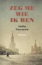 Zeg me wie ik ben 9789028424975 Julia Navarro, Boeken, Verzenden, Gelezen, Julia Navarro