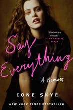 9781668048276 Say Everything Ione Skye, Verzenden, Nieuw, Ione Skye