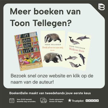Zorg goed voor jezelf - Toon Tellegen 9789021400921, Boeken, Romans, Verzenden, Gelezen, Toon Tellegen
