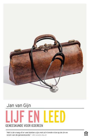 Lijf en leed - Jan van Gijn 9789046705889, Verzenden, Zo goed als nieuw, Jan van Gijn