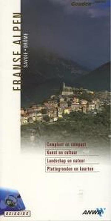 Franse Alpen / ANWB goud - Erik Nieuwenhuis 9789018016135, Verzenden, Gelezen, Erik Nieuwenhuis