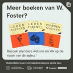 anatomie tekenen 9789057645198 W. Foster, Verzenden, Gelezen, W. Foster