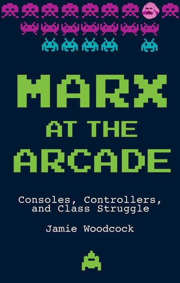 9781608468669 Marx at the Arcade | Tweedehands, Verzenden, Zo goed als nieuw, Jamie Woodcock