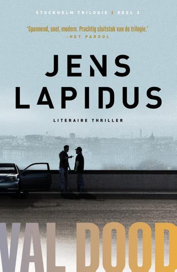 Val dood / Stockholm Noir-trilogie / 3 - Jens Lapidus, Verzenden, Zo goed als nieuw, Jens Lapidus