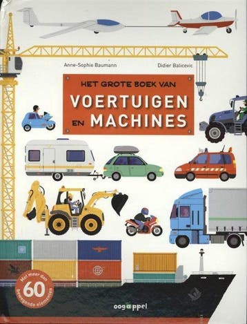 Het grote boek van voertuigen en machines 9789002250033, Boeken, Verzenden, Nieuw