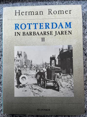 Rotterdam in barbaarse jaren II, Verzenden, Herman Romer, 20e eeuw of later, Gelezen