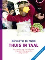 Thuis in taal 9789490139339 Martine van der Pluijm, Verzenden, Zo goed als nieuw, Martine van der Pluijm