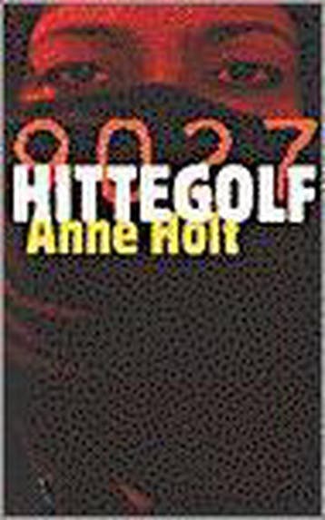 Hittegolf - Anne Holt 9789029521475, Verzenden, Gelezen, Anne Holt