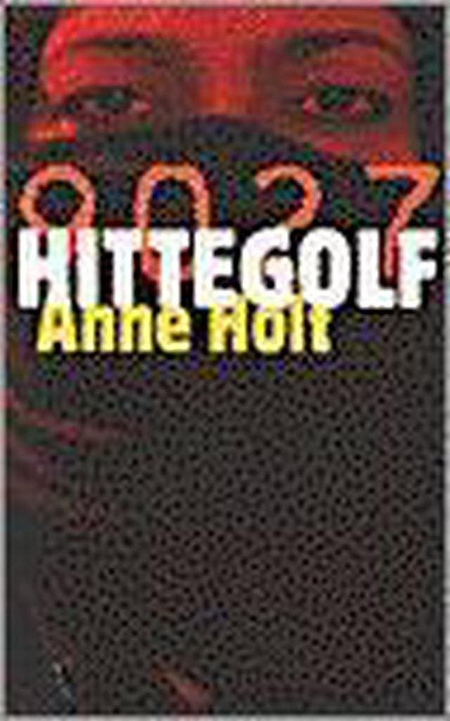 Hittegolf - Anne Holt 9789029521475, Boeken, Thrillers, Gelezen, Verzenden