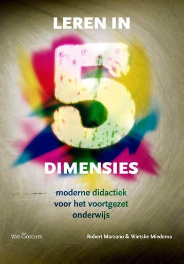 Leren in 5 dimensies - Robert J. Marzano 9789023249740, Verzenden, Zo goed als nieuw, Robert J. Marzano