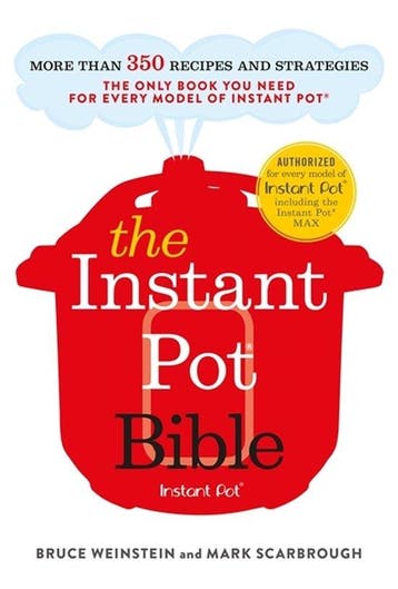 9781529362053 The Instant Pot Bible The only book you nee..., Verzenden, Nieuw, Bruce Weinstein