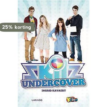Skilz undercover - Ingrid Kayaert 9789401405157, Verzenden