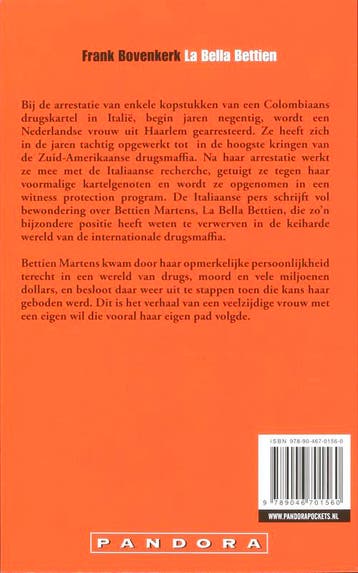 La bella Bettien / Pandora pockets 9789046701560, Verzenden, Zo goed als nieuw, Frank Bovenkerk